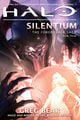 Halo: Silentium, the final installment in the trilogy.