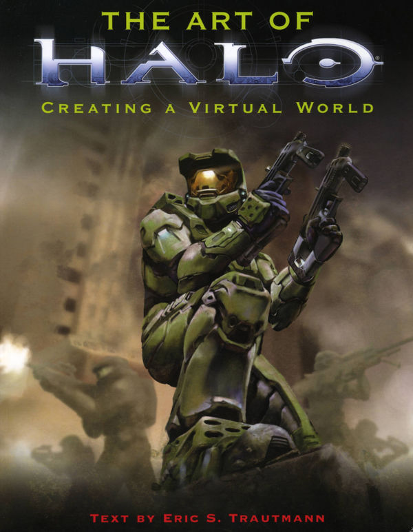 The Art of Halo: Creating a Virtual World - Book - Halopedia, the Halo wiki