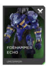 REQ Card - Armor Foehammer Echo.png