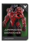 REQ Card - Armor Jumpmaster Dispatcher.png