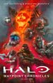 Cover of Halo: Waypoint Chronicles - Volume 1